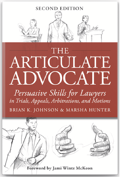 The Articulate Advocate